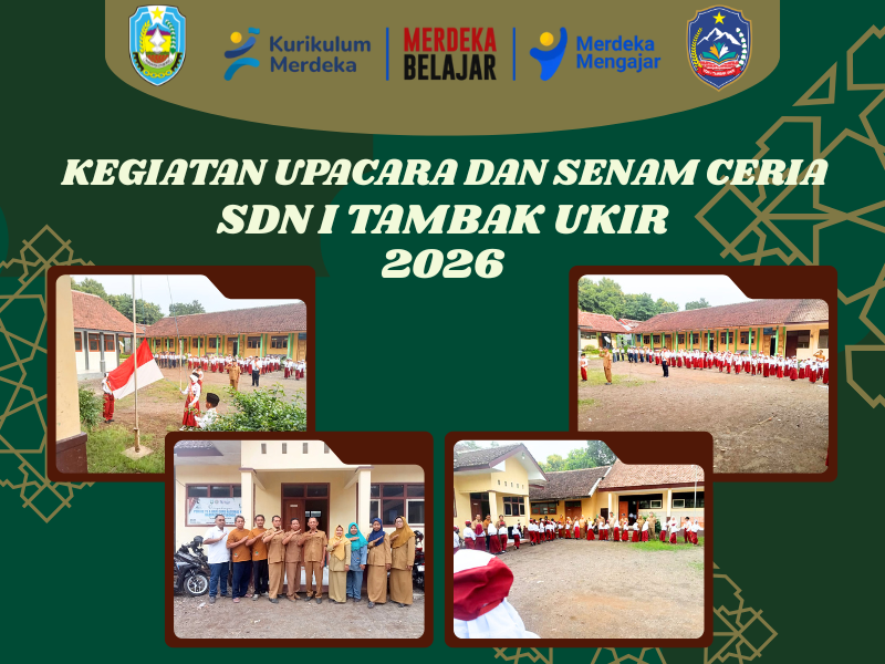 SENAM CERIA DAN UPACARA BENDERA HARI PERTAMA MASUK SEKOLAH SEMESTER GENAP